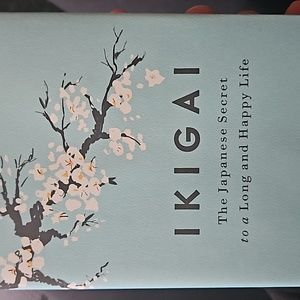 Ikigai the Japanese secret to a long and happy life